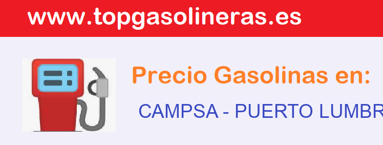 Precios gasolina en CAMPSA - puerto-lumbreras